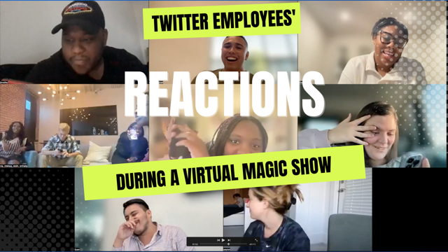 Virtual Magic Show Reactions
